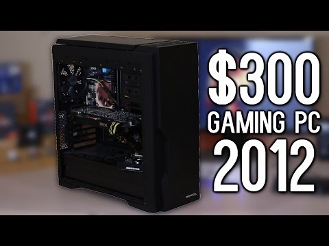 The $300 Gaming PC from 2012 - How was PC gaming 5 years ago? The $300 Gaming PC from 2012 - How was PC gaming 5 years ago?