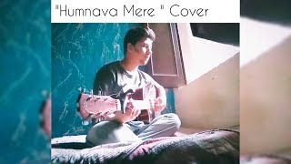Humnava Mere - Jubin Nautiyal - T-Series - ( Cover )