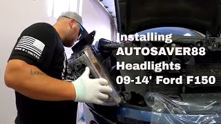 How To Install AUTOSAVER88 Headlights on a 09-14 Ford F150