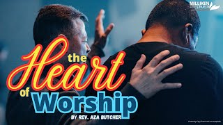 The Heart of Worship