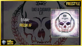 9 Milliz - Fresh AF (Extended)