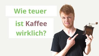 Nachhaltig Investieren im Alltag - Kaffeekonsum reduzieren und Geld \u0026 Ressourcen sparen?