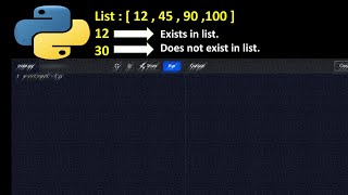 Python program to check if a element exists in a list or not.