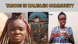 TABOOS in kalenjin community now revealed😇be shocked