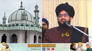 Muhaddish -E- Aazam E Hind | Mufti Salman azhari Bayan 2023