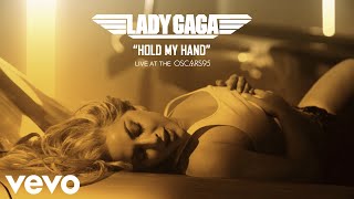 Lady Gaga - Hold My Hand (Stripped Version) (Live at The 95th Oscars / Audio)