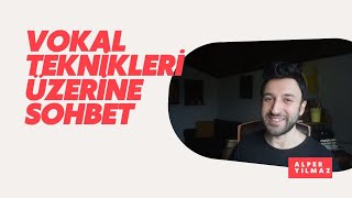 SORU CEVAP | Vokal Teknikleri Üzerine Sohbet | 8 Şubat 2024