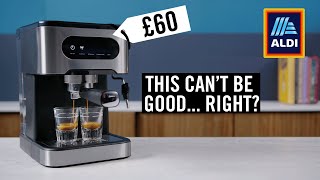 The £60 Aldi Espresso Machine