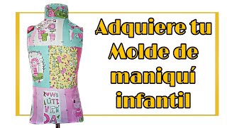 Aprende a realizar un maniqui infantil paso a paso adquiere tu molde ya