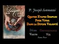 P. Joseph Iannuzzi - Quatre étapes simples pour vivre dans la Divine Volonté