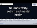 Neurodiversity, autism and mental health