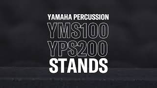 Yamaha YMS100 & YPS200 Percussion Stands