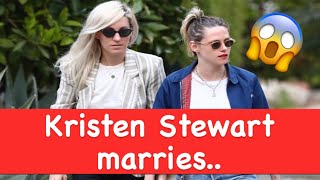 Kristen Stewart marries..