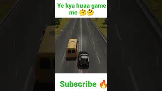 traffic car game me kya huaa😡😢#shorts