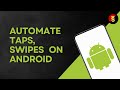 How to automate Taps and Swipes on Android with MacroDroid