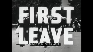 1943 U.S. NAVY INDUCTION   WWII SOCIAL GUIDANCE TRAINING FILM " FIRST LEAVE "  DON'T GO AWOL!  28584