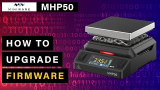 Miniware MHP50 Mini Hot Plate⭐ Firmware Upgrade Tutorial