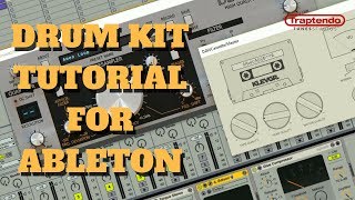 HOW TO MAKE ＬＯＦＩ　畏び案 DRUM KITS IN ABLETON LIVE