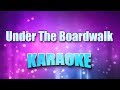 Drifters - Under The Boardwalk (Karaoke & Lyrics)