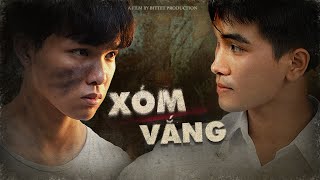 PHIM NGẮN XÓM VẮNG | SHORT FILM OFFICIAL