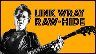 Raw-Hide by Link Wray | Guitar Lesson