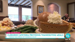 Thanksgiving dinner handled by Cleburne Cafeteria | HOUSTON LIFE | KPRC 2