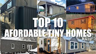 Top 10 Tiny Homes, Trailers \u0026 Cabins for Sale - Affordable 1BR, 2BR \u0026 More! - Budget-Friendly Living