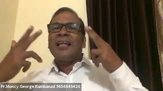 Message Pr Moncy George kumbanad