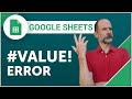 Google Sheets - The #VALUE! Error and How to Fix It
