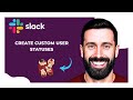 How To Create Custom User Statuses On SLACK (Complete 2025 Guide)