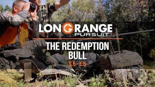 Long Range Pursuit | S5 E5 The Redemption Bull