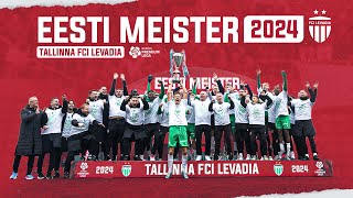 A. Le Coq Premium liiga | 2024 | I koht – Tallinna FCI Levadia