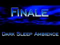 Nocturnal Mantis - 03 Finale - After Dark (Sleep Ambience)