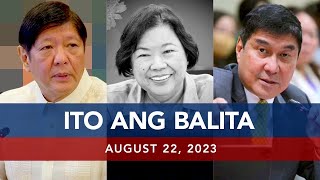UNTV: Ito Ang Balita | August 22, 2023
