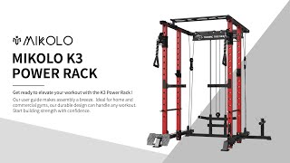 MIKOLO K3 Power Rack Installation Guide | Mikolo