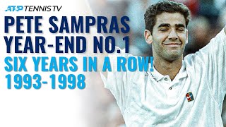 Pete Sampras: ATP Year-End No.1 for SIX Consecutive Years! 1993-1998