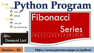 #50 Python Tutorial for Beginners | Fibonacci Series
