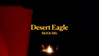 죽은 분들의 세계로 💿 SILICA GEL - Desert eagle [가사/해석/번역/lyrics]