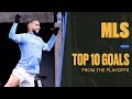 Top 10 MLS Goals of the Playoffs: Taty Castellanos, Graham Zusi and more