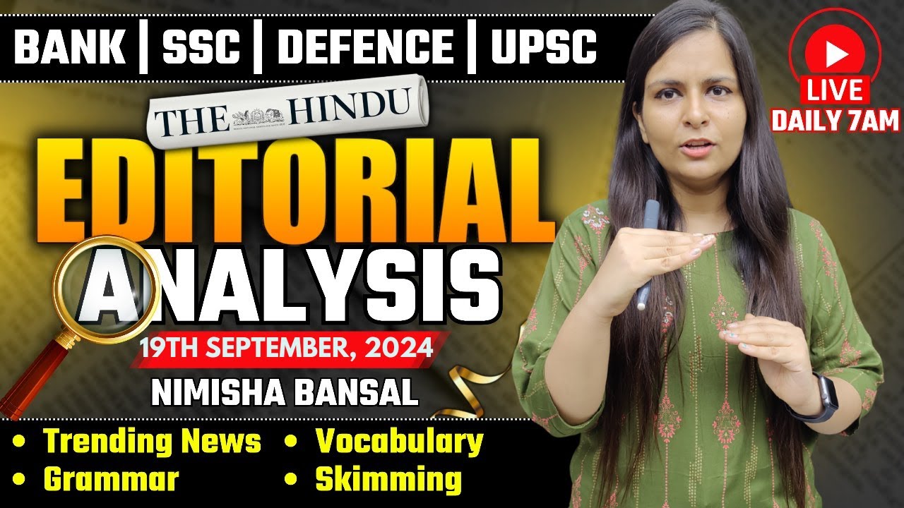 Editorial Analysis 19th September 2024 Vocab Grammar Reading