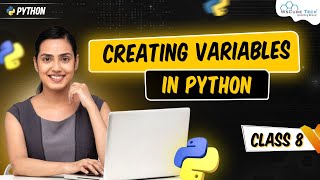 Creating variables in Python - Class #8 | Python Full Course For Beginners