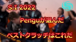 [S.I 2022] Penguが選んだS.I 2022のベストプレーはこれだ！[Pengu日英字幕]