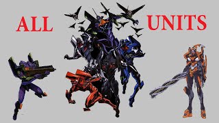 Evangelion All Eva Units Overview! TOP!