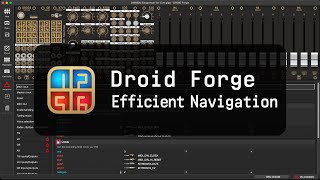 Droid Forge - Efficient Navigation