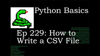 Python Basics Write to CSV Files