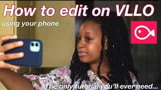 How to edit aesthetic videos on your phone using VLLO| VLLO tutorial (in-depth)