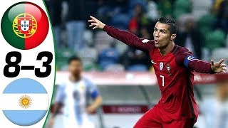 Portugal vs Argentina 8-3 - All Goals & Highlights Résumé & Goles ( Last Matches ) HD