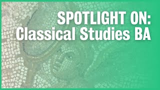 Spotlight on the Classical Studies BA | King's College London