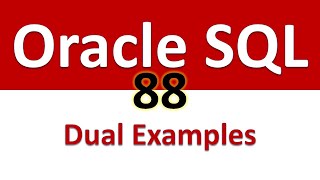 Oracle SQL Developer Tutorial For Beginners 88 Dual Examples