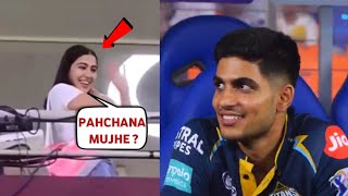 Shubman Gill Blushed And Exited To Saw Sara Ali Khan When She Spotted at Stadium During CSK vs GT |